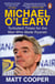 Michael O'Leary - Turbulent Times for the Man Who Made Ryanair