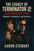The Legacy of Terminator 2: Judgment Day - Humanity, Technology, and Sacrifice