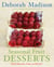 Seasonal Fruit Desserts - From Orchard, Farm, and Market [A Cookbook]