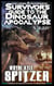 A Survivor's Guide to the Dinosaur Apocalypse, Episode Five: "Elegy" - A Survivor's Guide to the Dinosaur Apocalypse, #5