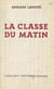 La classe du matin