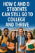 How C and D Students Can Still Go to College and Thrive