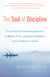 The Soul of Discipline - The Simplicity Parenting Approach to Warm, Firm, and Calm Guidance- From Toddlers to Teens
