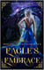 Eagle's Embrace - Princesses of Selmy Island, #2