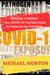 Medical Tyranny: How Covid-19 Has Been Used to Suppress Our Freedoms