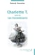 Charlotte T. - Suivi de Les Encombrants