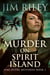 Murder On Spirit Island - Niki Dupre Mysteries, #1