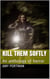 Kill Them Softly