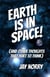 Earth Is In Space! (And Other Thoughts That Hurt To Think) - Thoughts That Hurt To Think, #1