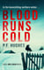 Blood Runs Cold - The D.S. Rob Logan Series, #1