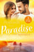 Postcards From Paradise: Australia - Saving Maddie's Baby (Wildfire Island Docs) / The Incorrigible Playboy / The CEO's Baby Surprise