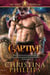 Captive: A Hidden Identity Historical Romantasy - The Druid Chronicles, #2