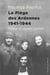 Le piège des Ardennes - 1941-1944 - Des Juifs dans la Collaboration 2