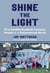 Shine the Light - How Sandlot Baseball Connects People in a Disconnected World