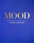 MOOD - Interiors & Inspiration