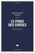 Le poids des choses