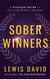 Sober Winners: A Practical Guide To Thriving Without Alcohol - Stop Drinking Books