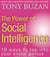 The Power of Social Intelligence - 10 ways to tap into your social genius