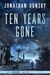 Ten Years Gone - Adam Lapid Mysteries, #1