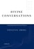 Divine Conversations