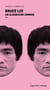 Bruce Lee - Gladiateur chinois