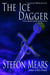 The Ice Dagger - Cavan Oltblood Series, #2