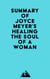 Summary of Joyce Meyer's Healing the Soul of a Woman