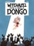 Witchazel T4 - Ce Dingue de Dongo