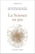 La Science en jeu