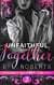 Unfaithful Together - Shared Desires Series, #2