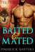 Baited and Mated - Pinerock Shifters, #1