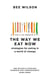 The Way We Eat Now - Strategies for Eating in a World of Change