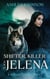 Shifter, Killer and Jelena - The Jelena Cohert Series