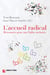 L'accueil radical - Ressources pour une Eglise inclusive