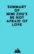 Summary of Mimi Zhu's Be Not Afraid of Love