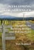 Welcoming the Stranger: Signposts for Building Bridges and Making Peace