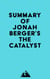 Summary of Jonah Berger's The Catalyst