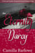 An Eternity with Darcy: A Pride and Prejudice Paranormal Sensual Intimate Trilogy