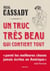 Un truc très beau qui contient tout - Lettres 1944-1950
