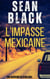 L'Impasse mexicaine - Une aventure de ryan lock, #4