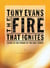 The Fire That Ignites - Living in the Power of the Holy Spirit