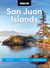 Moon San Juan Islands - Best Hikes, Local Spots, Weekend Getaways