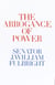 The Arrogance of Power