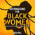 Affirmations For Black Women: Create The Inner & Outer Life You Deserve By Reprogramming Your Subconscious For Self-Love, Wealth, Growth, Confidence, Abundance, Success, & Health