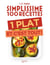 Simplissime 100 recettes : 1 plat et c'est tout