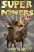 Superpowers: The Tusked Terror