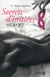 S.E.C.R.E.T. 2 - Secrets d'initiées