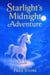 Starlight's Midnight Adventure