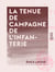 La Tenue de campagne de l'infanterie - Comment l'améliorer ?