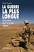 La Guerre la plus longue - L'Occident dans le piège afghan